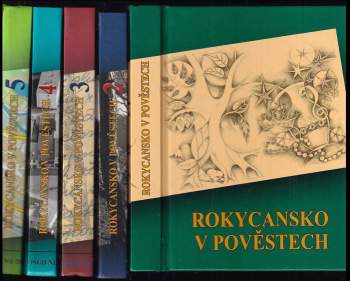 KOMPLET Rokycansko v pověstech díl 1-5