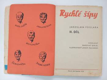 Jaroslav Foglar: KOMPLET  Rychlé šípy Jaroslava Foglara: Kreslený barevný seriál I. - III. díl