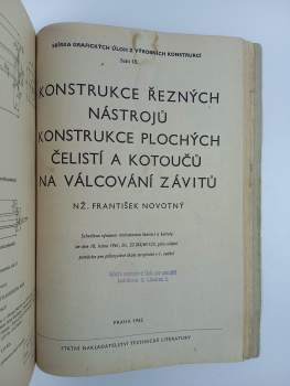 František Novotný: KOMPLET Sbírka grafických úloh z výrobních konstrukcí 20X Přípravky + Měřidla na hladké součásti + Řezné nástroje + Výrobní linky + Sdružené prostřihovadlo - protahovadlo a další + Příklady výrobních postupů z oboru vodních strojů + Montážní přípravek k nalisování čepu do setrvačníku + Svařovací přípravek pro odporové svařování bradavkové + Vrtací přípravek překlopný + Soustružnický přípravek pro upínání hydroplastickou hmotou  - 20 SEŠITŮ SVÁZÁNO