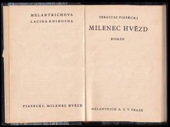 Sergiusz Piasecki: Milenec hvězd