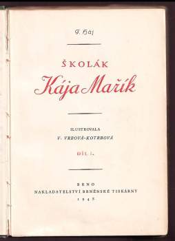 Felix Háj: Školák Kája Mařík