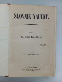 Slovník naučný I. - X. - Díl I, A - Bžeduchové až Díl desátý W-Nyström : A - Bžeduchové - Díl první