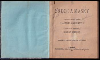 Harold MacGrath: Srdce a masky