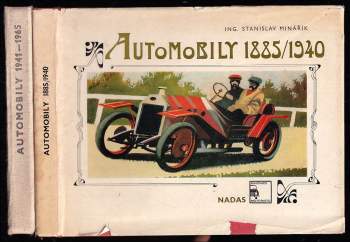 KOMPLET Stanislav Minařík 2X Automobily 1941-1965 + Automobily 1885-1940