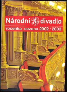 KOMPLET Umění a architektura 5X Ročenka Národního divadla sezona 2001-2002, 2002-2003, 2003-2004, 2004-2005, 2005-2006