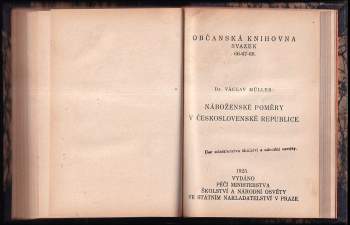 Emil Sobota: KOMPLET V JEDNOM SVAZKU Mírové smlouvy 1919-1920 + Svědomí + O presidentu naší republiky + Zaměstnavatel a zaměstnanec + Snahy o mír mezi národy + Nemocenské pojištění + Veřejné mínění v demokracii + Republika Československá + Náboženské poměry v Československé republice