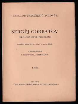 Vsevolod Sergejevič Solov'jev: Poslední z Gorbatovů