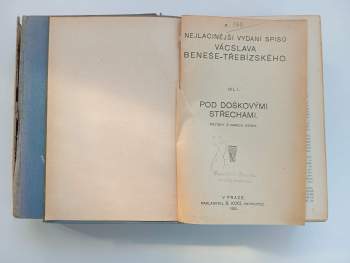Václav Beneš-Třebízský: KOMPLET Václav Beneš-Třebízský 2X Nejlacinější vydání spisů Vácslava Beneše Třebízského svazek I - VIII + Nejlacinější vydání spisů V. Beneše Třebízského: Z různých dob - díl IX. - XV. + XVI. Královna Dagmar - historický román