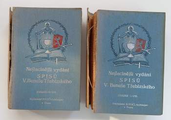 KOMPLET Václav Beneš-Třebízský 2X Nejlacinější vydání spisů Vácslava Beneše Třebízského svazek I - VIII + Nejlacinější vydání spisů V. Beneše Třebízského: Z různých dob - díl IX. - XV. + XVI. Královna Dagmar - historický román
