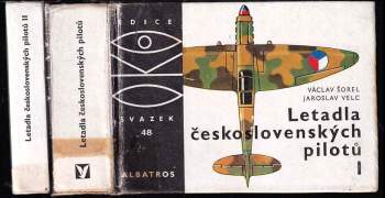 Václav Šorel: KOMPLET Václav Šorel Letadla československých pilotů 1.+2. díl