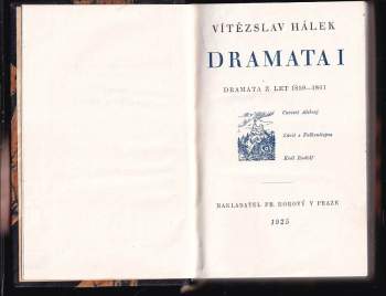 Vítězslav Hálek: Vítězslav Hálek: Dramata I. + II.