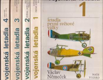 Václav Němeček: KOMPLET Vojenská letadla 1 - 4: Letadla první světové války + Mezi dvěma světovými válkami + Letadla druhé světové války + Období 1945-1950
