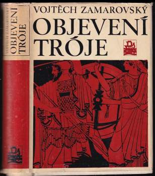 KOMPLET Vojtěch Zamarovský 4X Bohové a hrdinové antických bájí + Vzkříšení Olympie + Objevení Tróje + Jejich veličenstva pyramidy