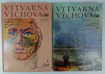 KOMPLET Výtvarná výchova ve 3. a 4. ročníku středních pedagogických škol: Díl 1-2