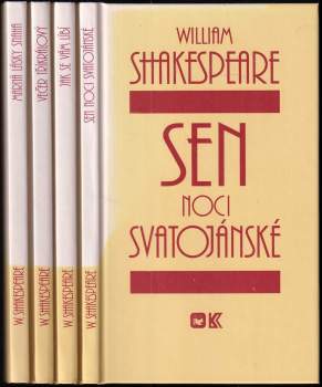 William Shakespeare: KOMPLET William Shakespeare 4X Marná lásky snaha + Sen noci svatojánské + Jak se vám líbí + Večer tříkrálový, aneb, Cokoli chcete