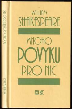 William Shakespeare: KOMPLET William Shakespeare 4X Mnoho povyku pro nic + Zkrocení zlé ženy + Komedie omylů + Veselé paničky windsorské