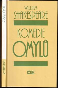 William Shakespeare: KOMPLET William Shakespeare 4X Mnoho povyku pro nic + Zkrocení zlé ženy + Komedie omylů + Veselé paničky windsorské
