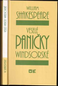 William Shakespeare: KOMPLET William Shakespeare 4X Mnoho povyku pro nic + Zkrocení zlé ženy + Komedie omylů + Veselé paničky windsorské