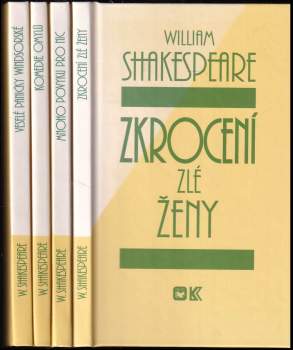 William Shakespeare: KOMPLET William Shakespeare 4X Mnoho povyku pro nic + Zkrocení zlé ženy + Komedie omylů + Veselé paničky windsorské