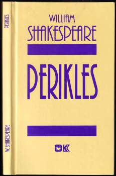 William Shakespeare: KOMPLET William Shakespeare 4X Perikles + Bouře + Cymbelín + Zimní pohádka