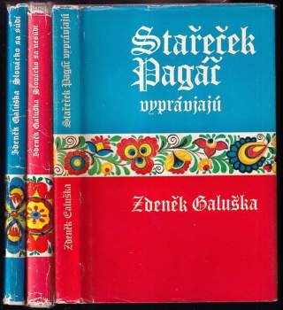 KOMPLET Zdeněk Galuška 3X Slovácko sa súdí + Slovácko sa nesúdí + Stařeček Pagáč vyprávjajú - Zdeněk Galuška, Zdeněk Galuška, Zdeněk Galuška, Zdeněk Galuška (1972, Mladá fronta) - ID: 823196