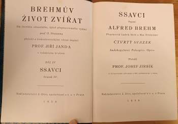 Alfred Brehm: KOMPLETNÍ Brehmův život zvířat I. díl Bezobratlí + II. Ryby, Obojživelníci, Plazi (2 svazky) + III. Ptáci (4 svazky) + IV. Ssavci (4 svazky)