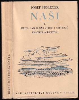 Josef Holeček: Naši