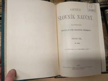 kolektiv: KOMPLETNÍ Ottův slovník naučný : illustrovaná encyklopaedie obecných vědomostí I. - XXVIII. svazek (včetně doplňků)