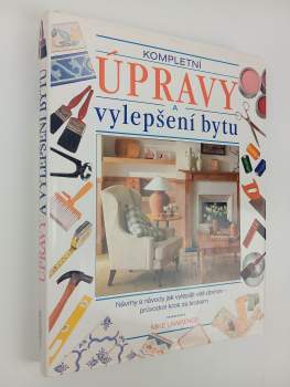Kompletní úpravy a vylepšení bytu