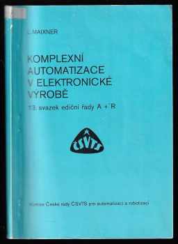 Komplexní automatizace v elektronické výrobě