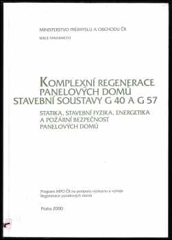 Komplexní regenerace panelových domů stavební soustavy G 40 a G 57
