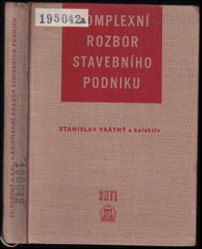 Komplexní rozbor stavebního podniku