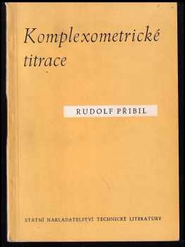 Rudolf Přibil: Komplexometrické titrace