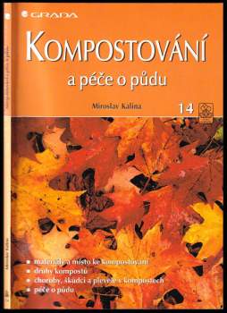 Miroslav Kalina: Kompostování a péče o půdu