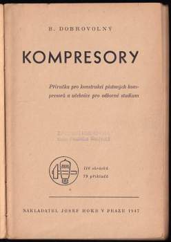Bohumil Dobrovolný: Kompresory