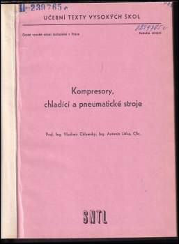 Antonín Liška: Kompresory, chladicí a pneumatické stroje