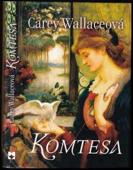 Carey Wallace: Komtesa