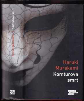 Haruki Murakami: Komturova smrt