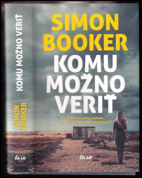 Komu možno veriť