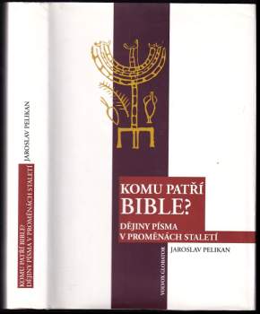 Komu patří Bible?