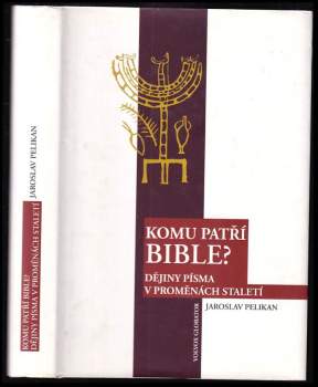 Komu patří Bible?