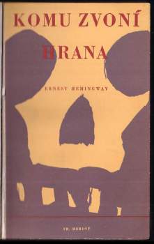 Ernest Hemingway: Komu zvoní hrana