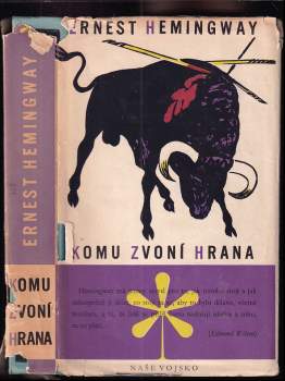 Komu zvoní hrana - Ernest Hemingway (1958, Naše vojsko) - ID: 772524