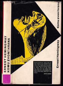 Komu zvoní hrana - Ernest Hemingway (1962, Mladá fronta) - ID: 59478