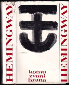 Ernest Hemingway: Komu zvoní hrana