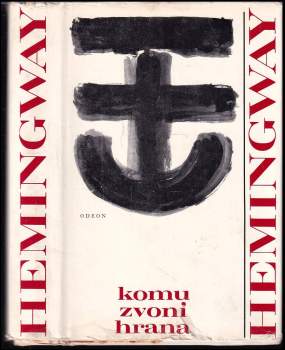 Ernest Hemingway: Komu zvoní hrana