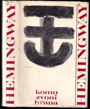 Ernest Hemingway: Komu zvoní hrana