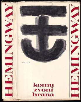 Ernest Hemingway: Komu zvoní hrana