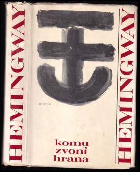 Ernest Hemingway: Komu zvoní hrana