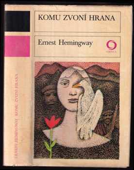 Ernest Hemingway: Komu zvoní hrana